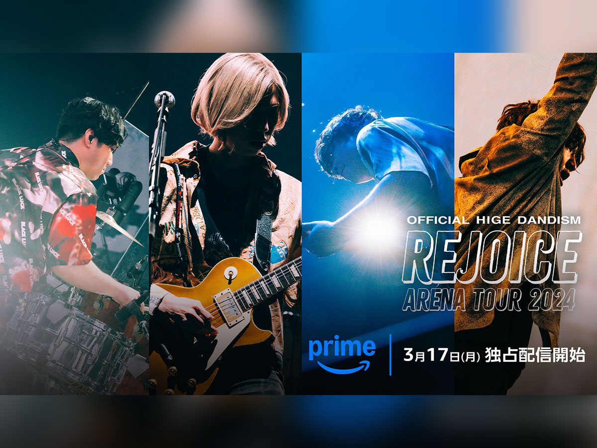 『Official 髭男dism Arena Tour 2024 - Rejoice -』